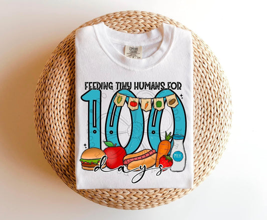 Feeding Tiny Humans For 100 Days Tshirt