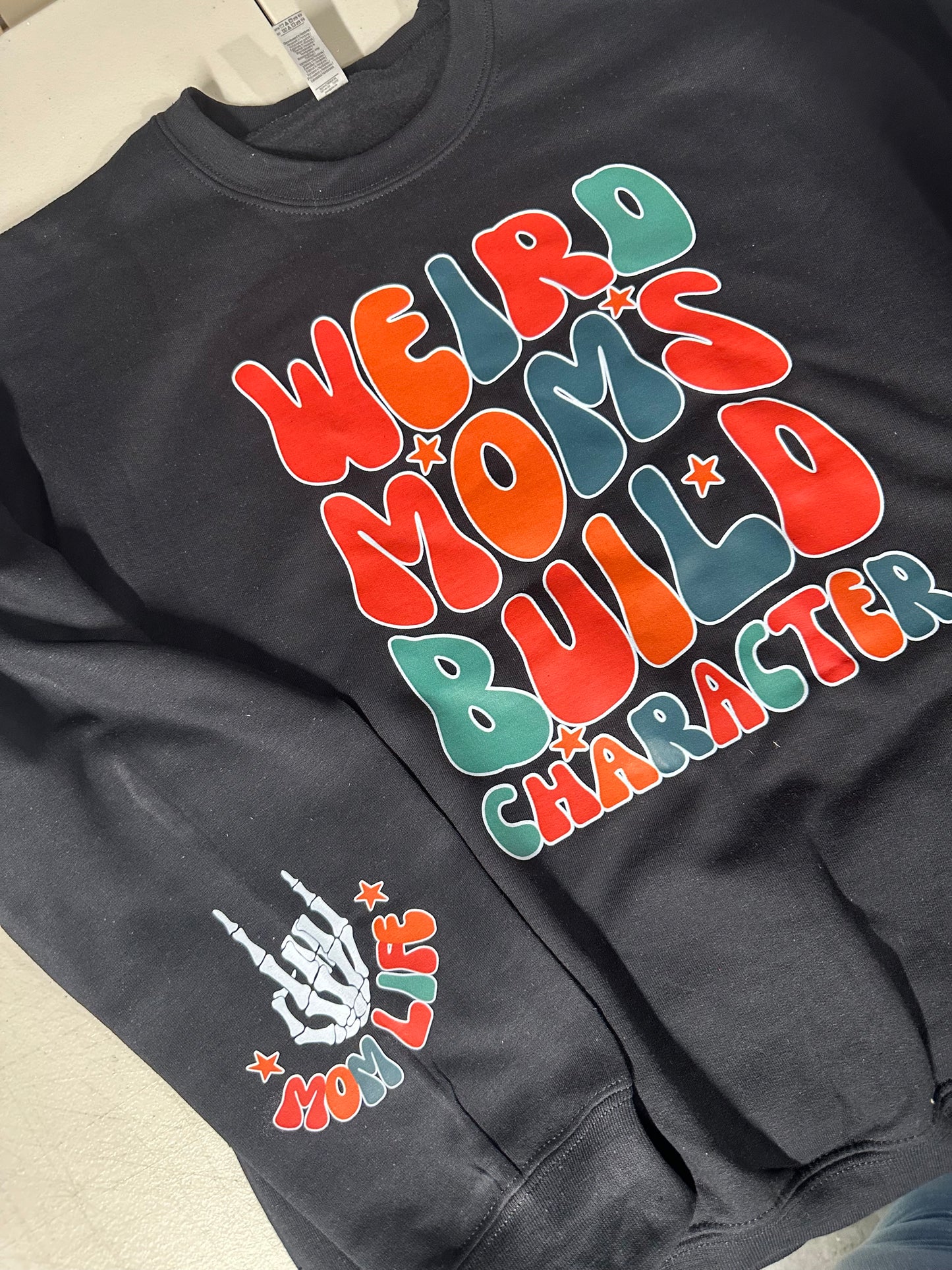 Weird Moms Crewneck