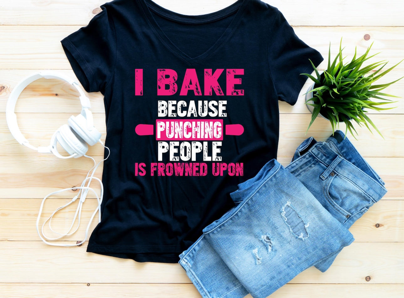 I bake because punching people is frowned upon