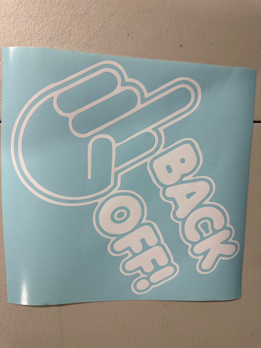 Back Off Decal