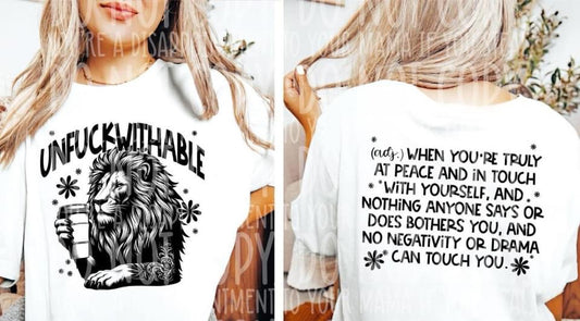 Unfuckwithable tshirt