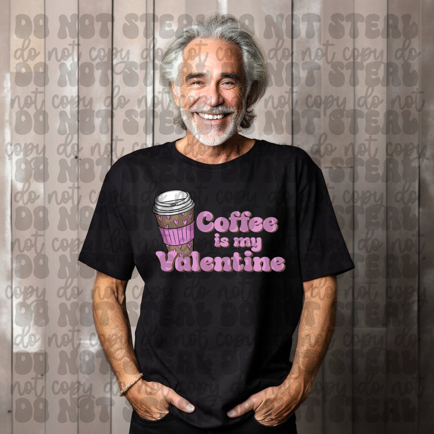 Coffee Is My Valentine