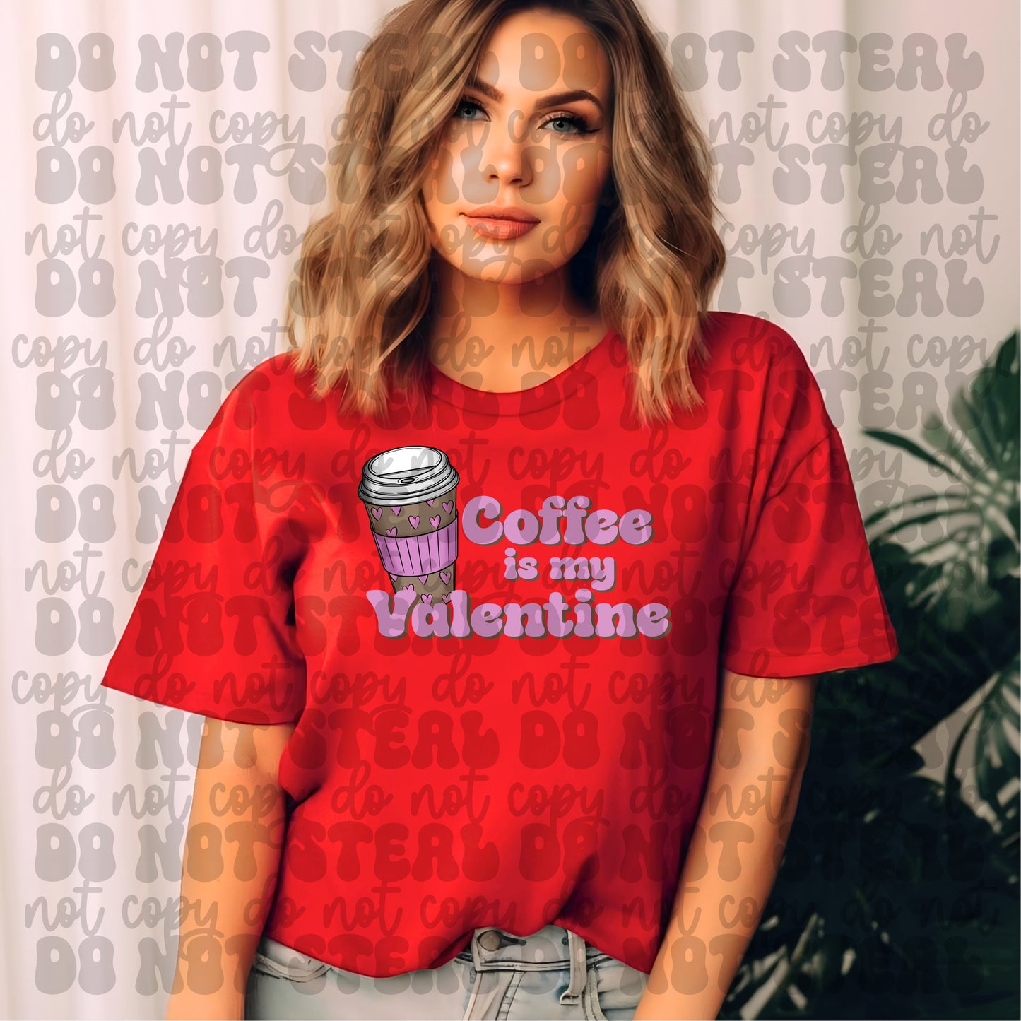 Coffee Is My Valentine