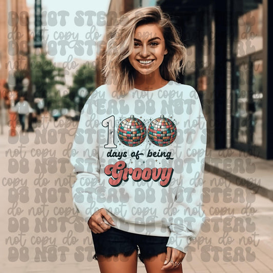 100 Days Of Being Groovy Tshirt