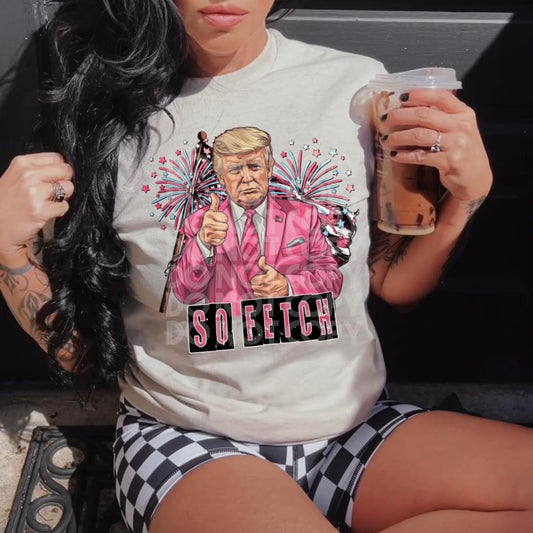 Trump So Fetch