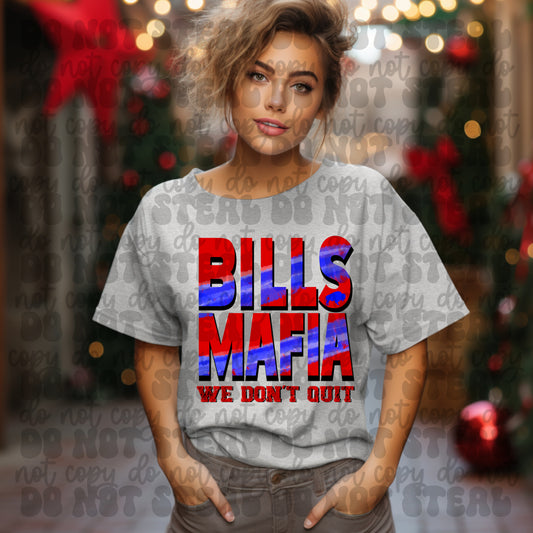 Bills Mafia We Don't Quit