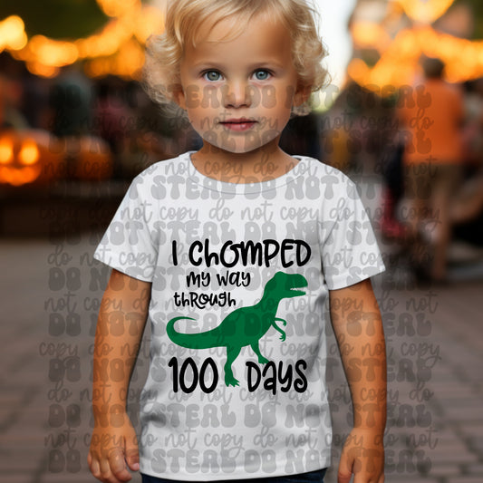 Chomped My Way Through 100 Days Tshirt