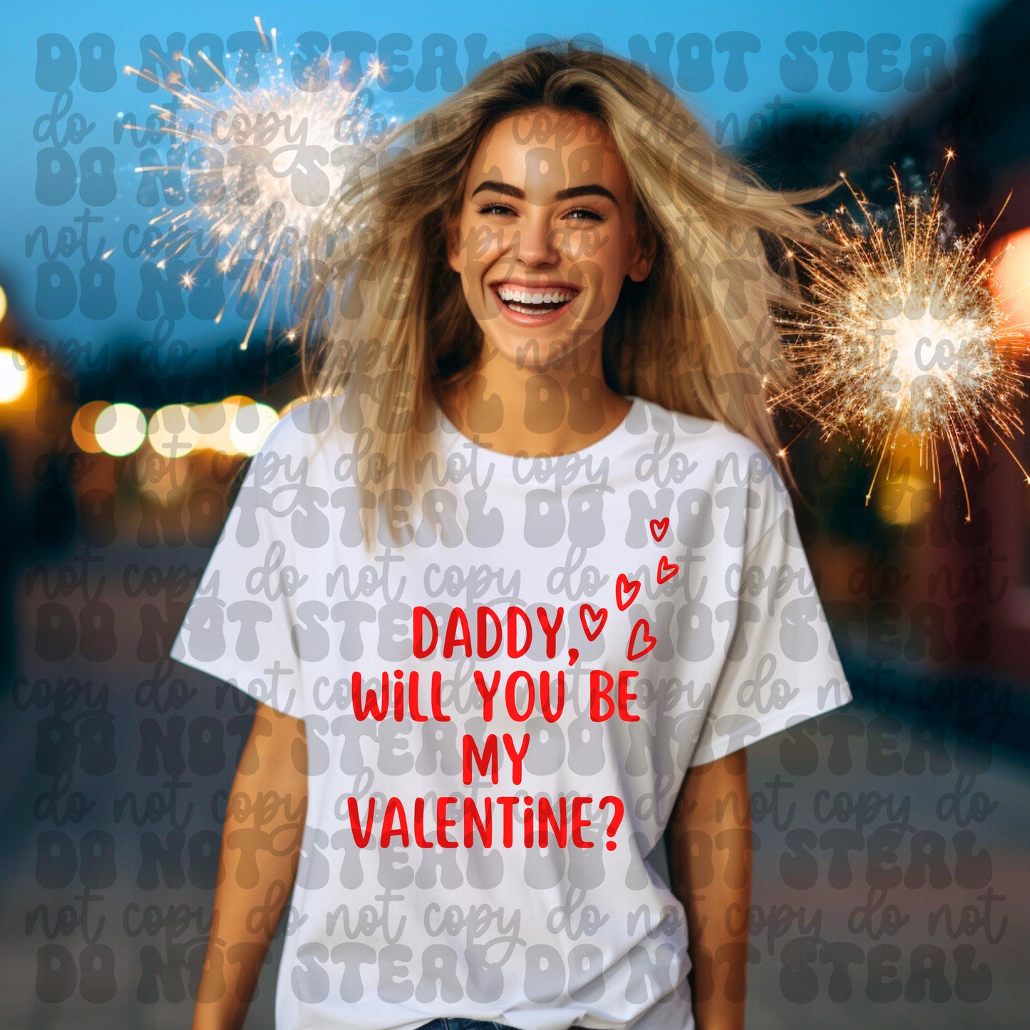 Daddy Will You Be My Valentine