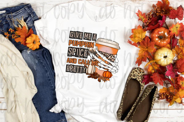 Give Me An Pumpkin Spice and Call Me Pretty Crewneck