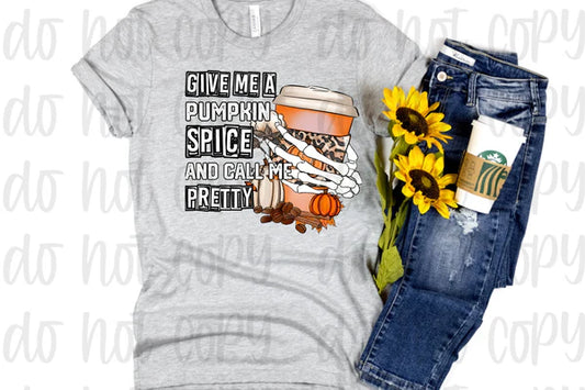 Give Me An Pumpkin Spice and Call Me Pretty Crewneck