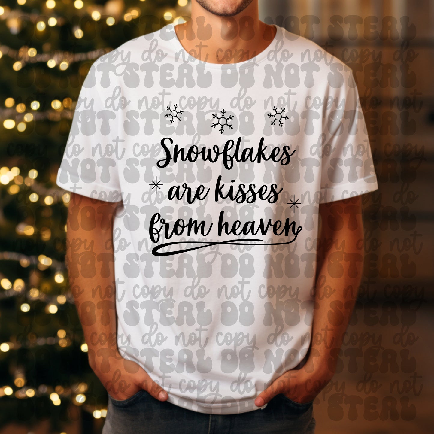 Snowflakes Are Kisses From Heaven