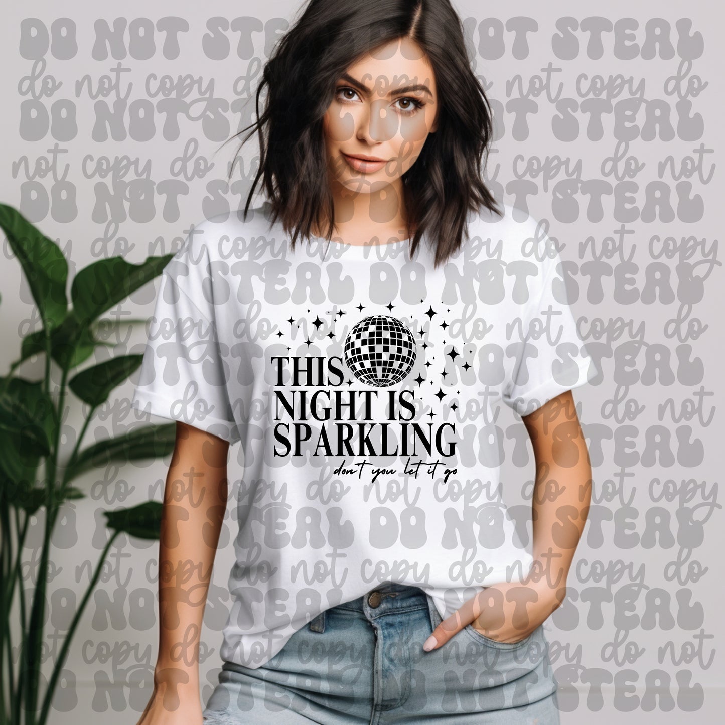 This Night Is Sparkling Dont Let It Go Tshirt